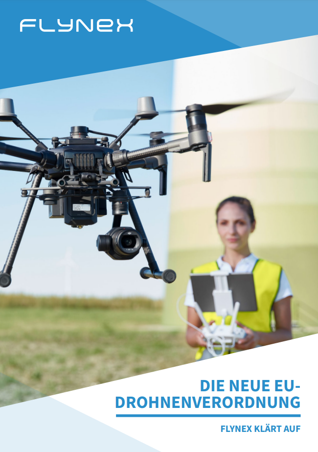 FlyNex White Paper Neue EU Drohnenverordnung